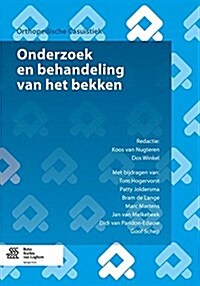 Onderzoek En Behandeling Van Het Bekken (Paperback, 2013)