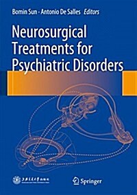 Neurosurgical Treatments for Psychiatric Disorders (Hardcover, 2015)