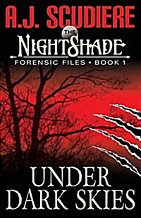 The Nightshade Forensic Files: Under Dark Skies (Book 1) (Paperback)