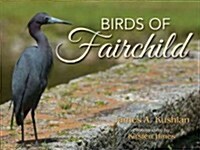 Birds of Fairchild (Hardcover)