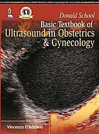 Donald School Basic Textbook of Ultrasound in Obstetrics and Gynecology (Paperback, 2nd)