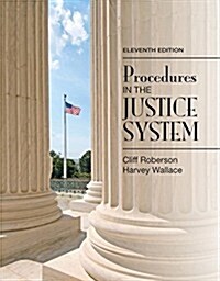 Procedures in the Justice System (Paperback, 11, Revised)