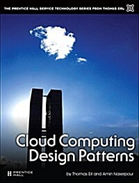Cloud Computing Design Patterns (Hardcover)