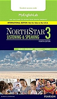 Northstar Listening and Speaking 3 Mylab English, International Edition (Hardcover, 4)
