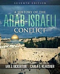 A History of the Arab-Israeli Conflict (Paperback, 7, Revised)