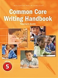 Journeys: Writing Handbook Teachers Guide Grade 5 (Paperback)