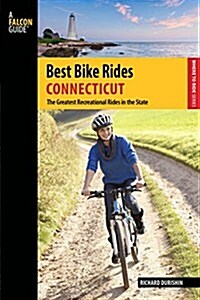 Best Bike Rides Connecticut: The Greatest Recreational Rides in the State (Paperback)