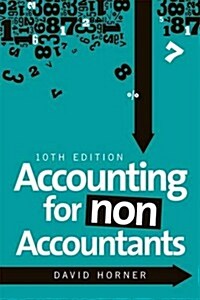 Accounting for Non-Accountants (Paperback, 10 Revised edition)