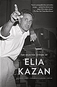 The Selected Letters of Elia Kazan (Paperback)