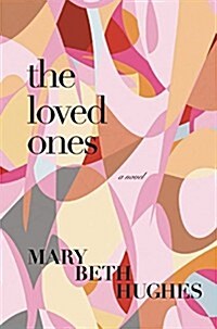 The Loved Ones (Hardcover)