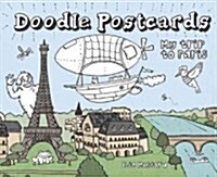 My Trip to Paris: Doodle Postcards (Paperback)