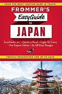 Frommers Easyguide to Tokyo, Kyoto and Western Honshu (Paperback)
