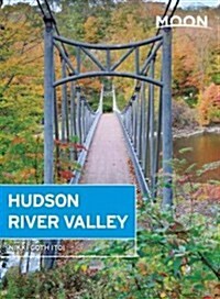 Moon Hudson Valley & the Catskills (Paperback)