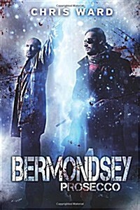 Bermondsey Prosecco (Paperback)