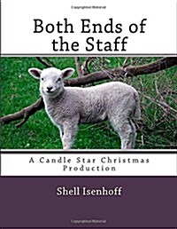 Both Ends of the Staff (Paperback)