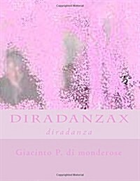 Diradanzax (Paperback, Large Print)
