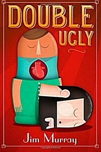 Double Ugly (Paperback)