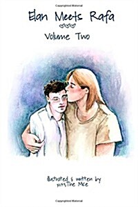 Elan Meets Rafa Volume 2: Boy Love Story (Paperback)