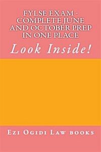 Fylse Exam - Complete June and October Prep in One Place: Look Inside! (Paperback)