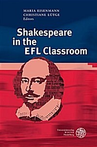 Shakespeare in the Efl Classroom (Hardcover)