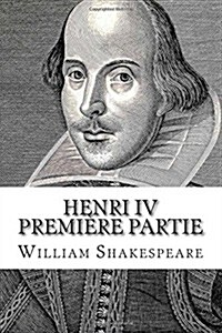 Henri IV Premiere Partie (Paperback)
