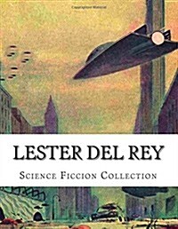 Lester Del Rey, Science Ficcion Collection (Paperback)