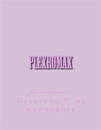 Plexromax: Pleromax (Paperback)