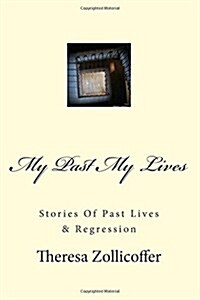 Stories of Past Lives & Regression (Paperback, Large Print)