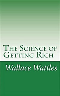 The Science of Getting Rich (Paperback)