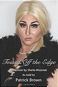 Tossed Off the Edge (Paperback)