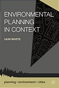 Environmental Planning in Context (Hardcover)