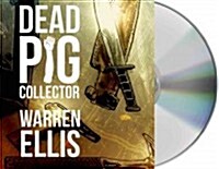 Dead Pig Collector (Audio CD)