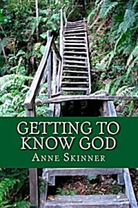 Getting to Know God (Paperback)