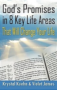 Gods Promises in 8 Key Life Areas That Will Change Your Life (Paperback)