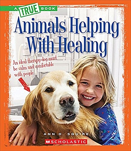 Animals Helping with Healing (Library Binding)