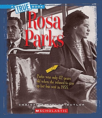 Rosa Parks (a True Book: Biographies) (Library Binding, Library)