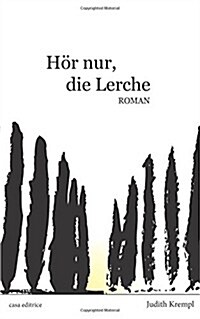 H봱 nur, die Lerche (Paperback)