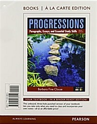 Progressions, Book 2: Paragraphs, Essays, and Essentials Study Skills, Books a la Carte Plus Mylab Writing with Pearson Etext -- Access Card (Hardcover, 9)