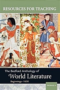 The Bedford Anthology of World Literature, Package a (Paperback)