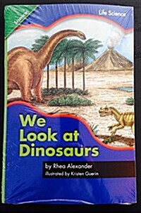 Reading 2007 Leveled Reader 6-Pack Grade 1 Unit 2 Lesson 4 Below-Level We Look at Dinosaurs (Paperback)