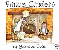 Prince Cinders (Prebound)