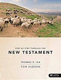 Step by Step Through the New Testament - Member Guide (Paperback)