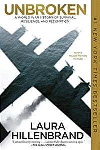 Unbroken (Movie Tie-In Edition): A World War II Story of Survival, Resilience, and Redemption (Paperback)