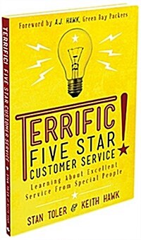 Terrific Five Star Customer Service: Learning about Excellent Service from Special People (Paperback)