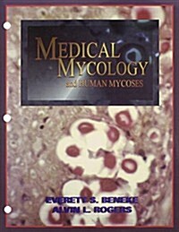 Medical Mycology & Human Mycoses (Loose Leaf)