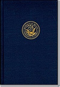 Naval Documents of the American Revolution Volume 12, American Theater, April 1, 1778-May 31, 1778; European Theater, April 1, 1778- May 31, 1778 (Hardcover, None, First)