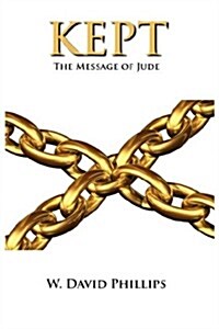 Kept: The Message of Jude (Paperback)