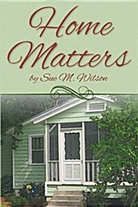 Home Matters (Paperback)