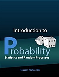 Introduction to Probability, Statistics, and Random Processes (Paperback)