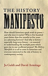 The History Manifesto (Paperback)